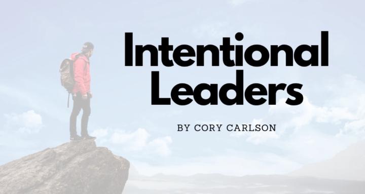 The Intentional Leaders
