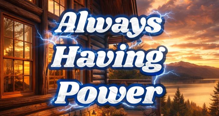 Always Having Power 