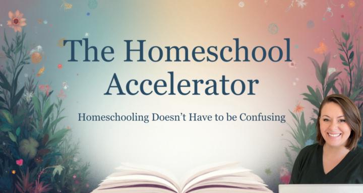 The Homeschool Accelerator