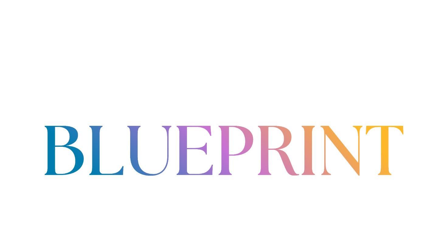 BLUEPRINT