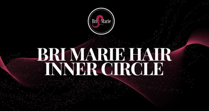 Bri Marie Hair Inner Circle