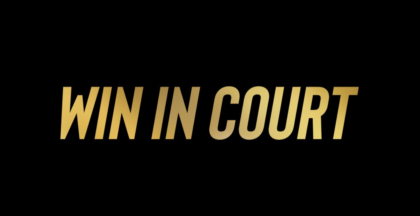 Win in Court.