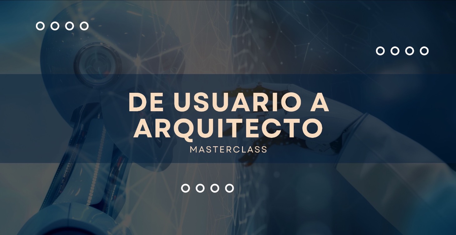 De usuario a arquitecto de prompts