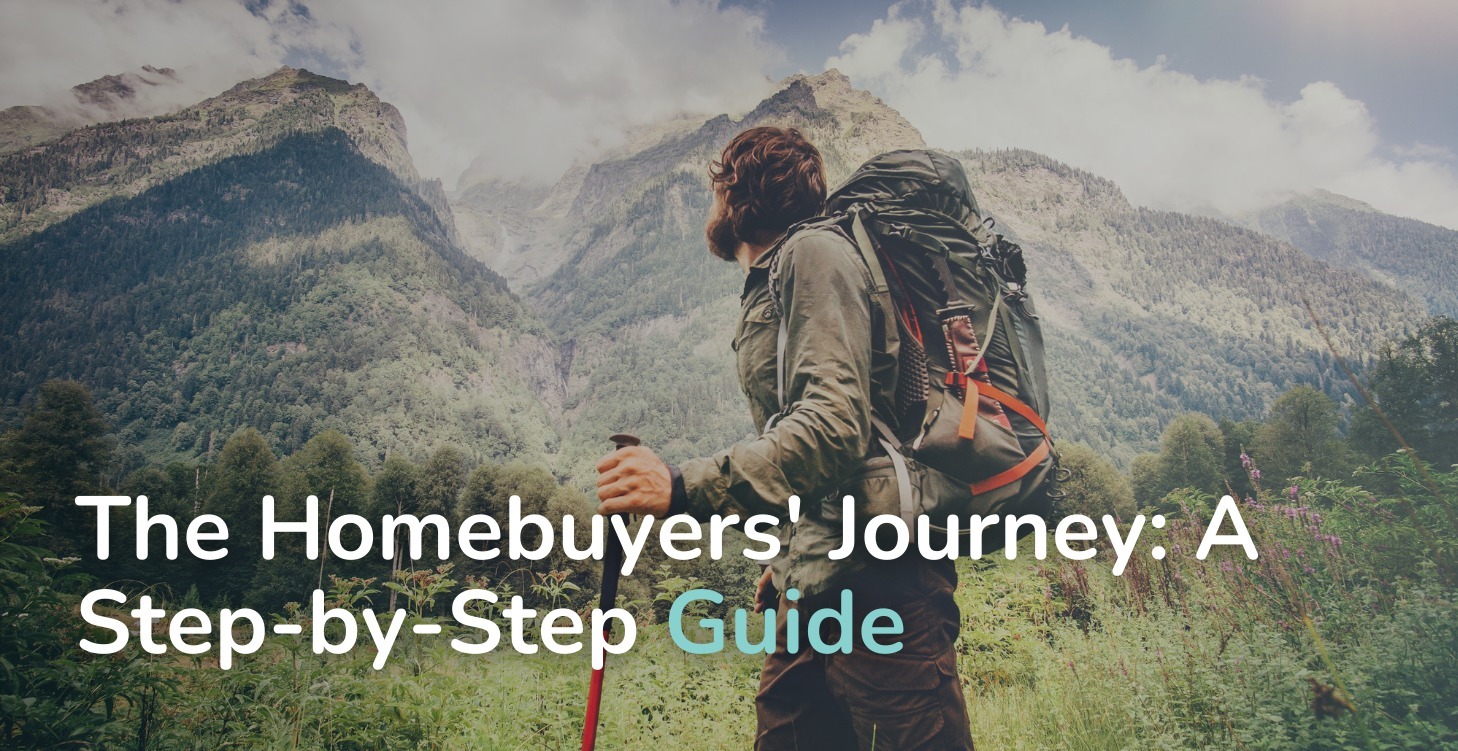 The Homebuyers' Journey: A Step-by-Step Guide