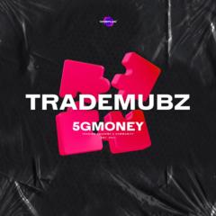 Trade Mubz