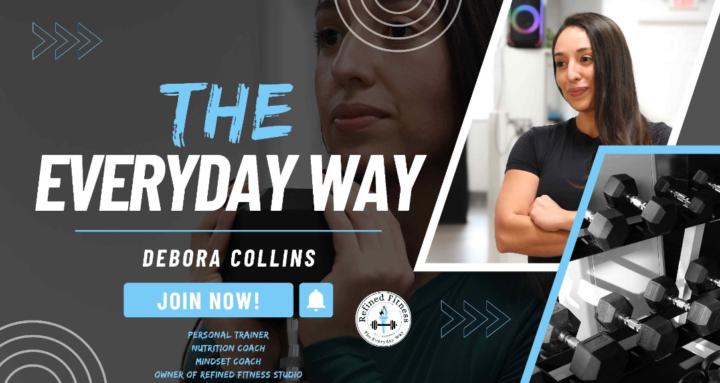 The Everyday Way with Debora