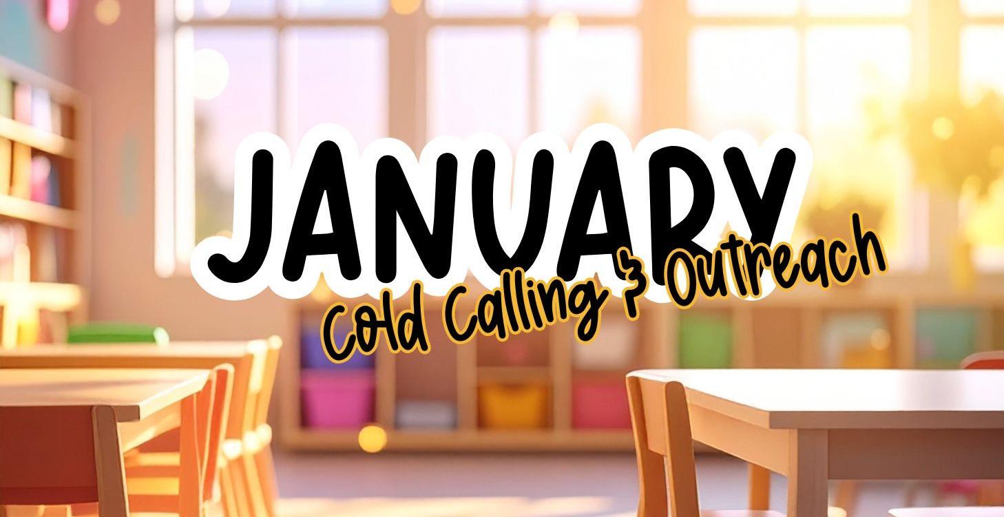 January Content Drop: Cold Calling and Outreach