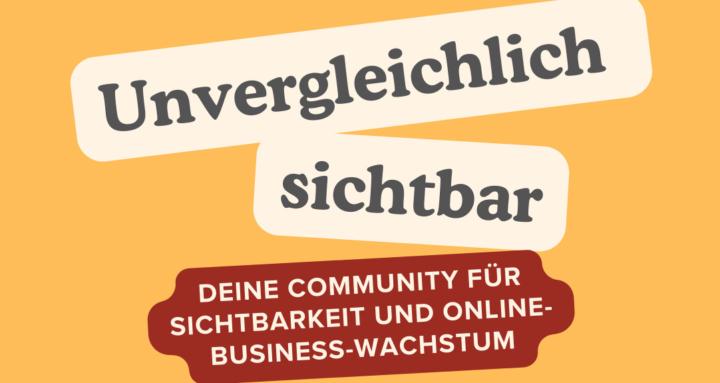 Unvergleichlich sichtbar