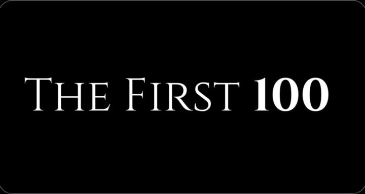 The First 100
