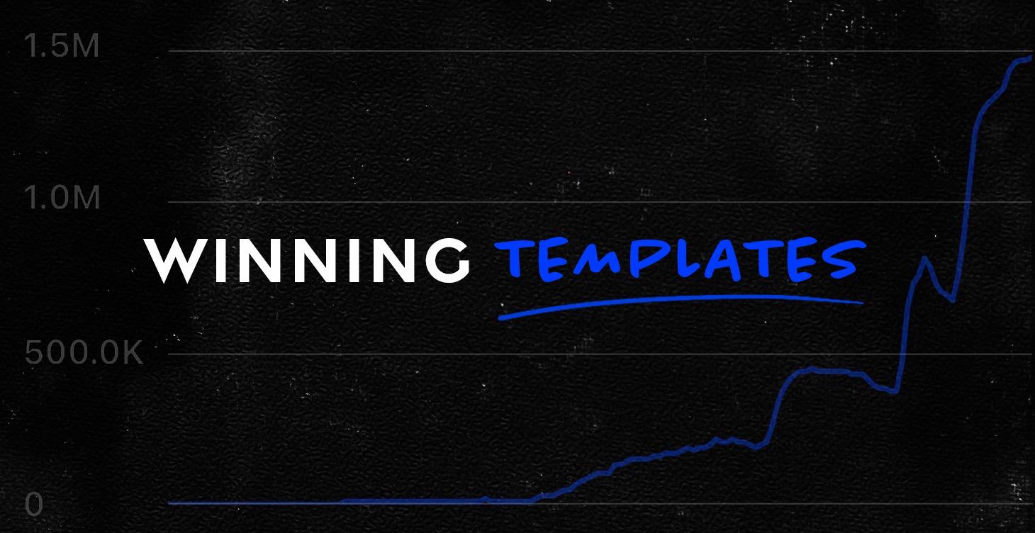| 🙌 Winning Templates