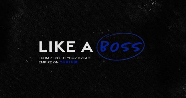 ➔ YouTube | Like A Boss