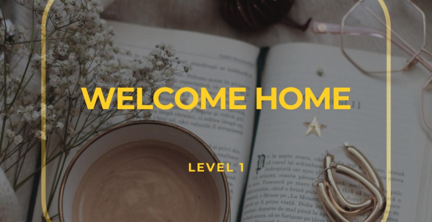 Welcome Home