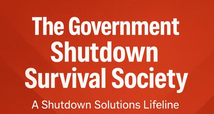 Government Shutdown Survival