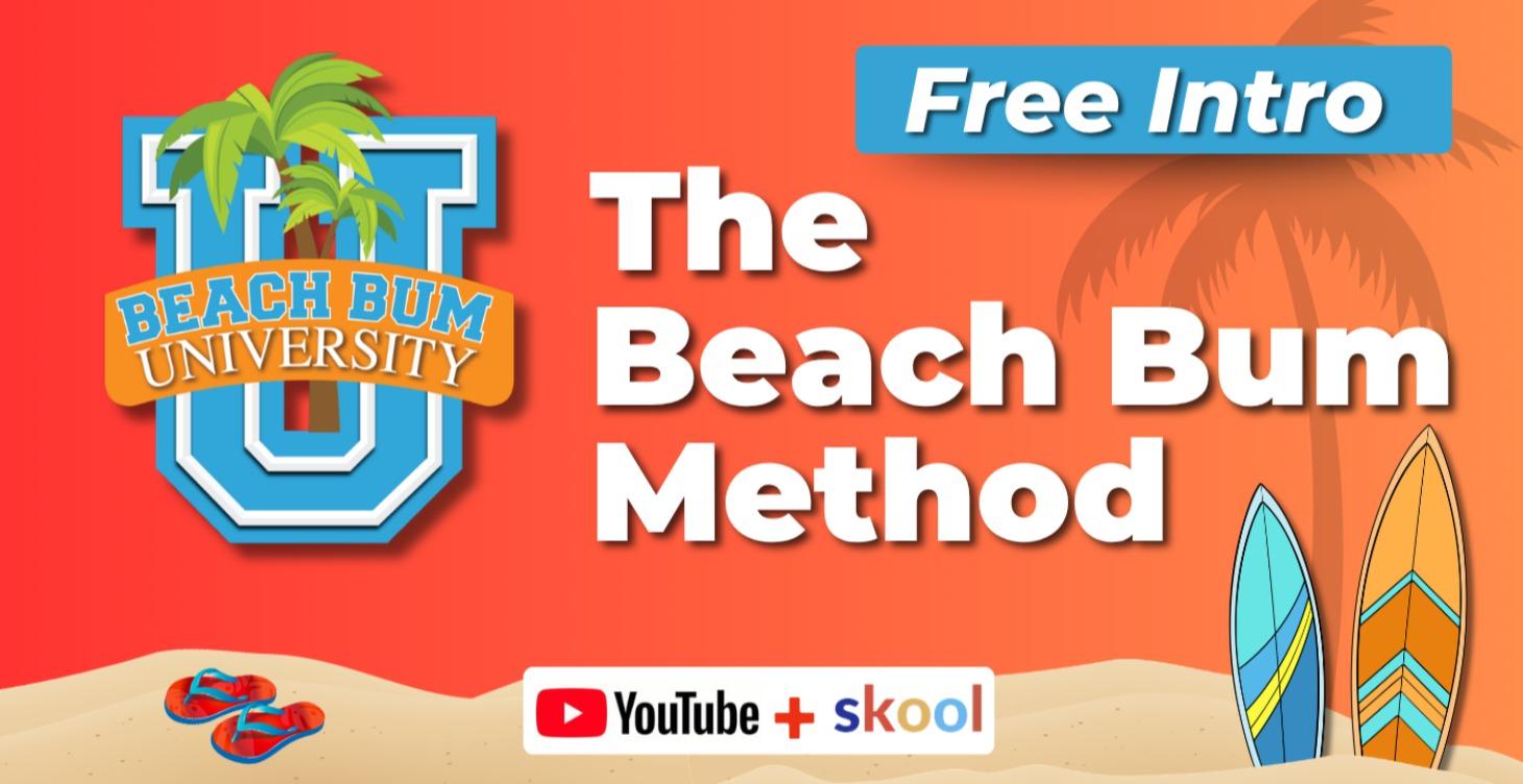 Beach Bum Method: Free Intro