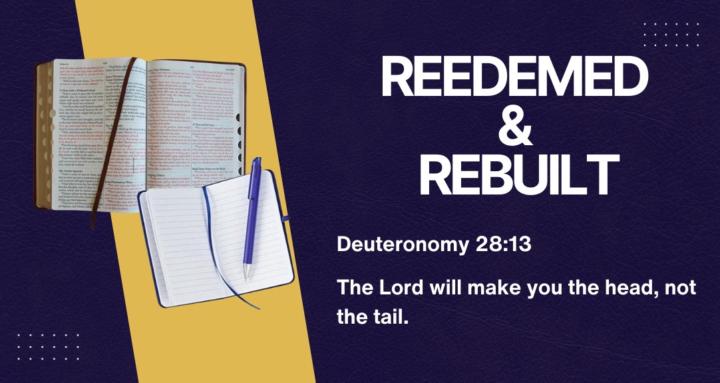 Redeemed & Rebuilt