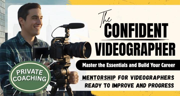 The Confident Videographer
