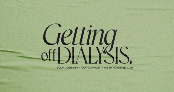 Getting Off Dialysis