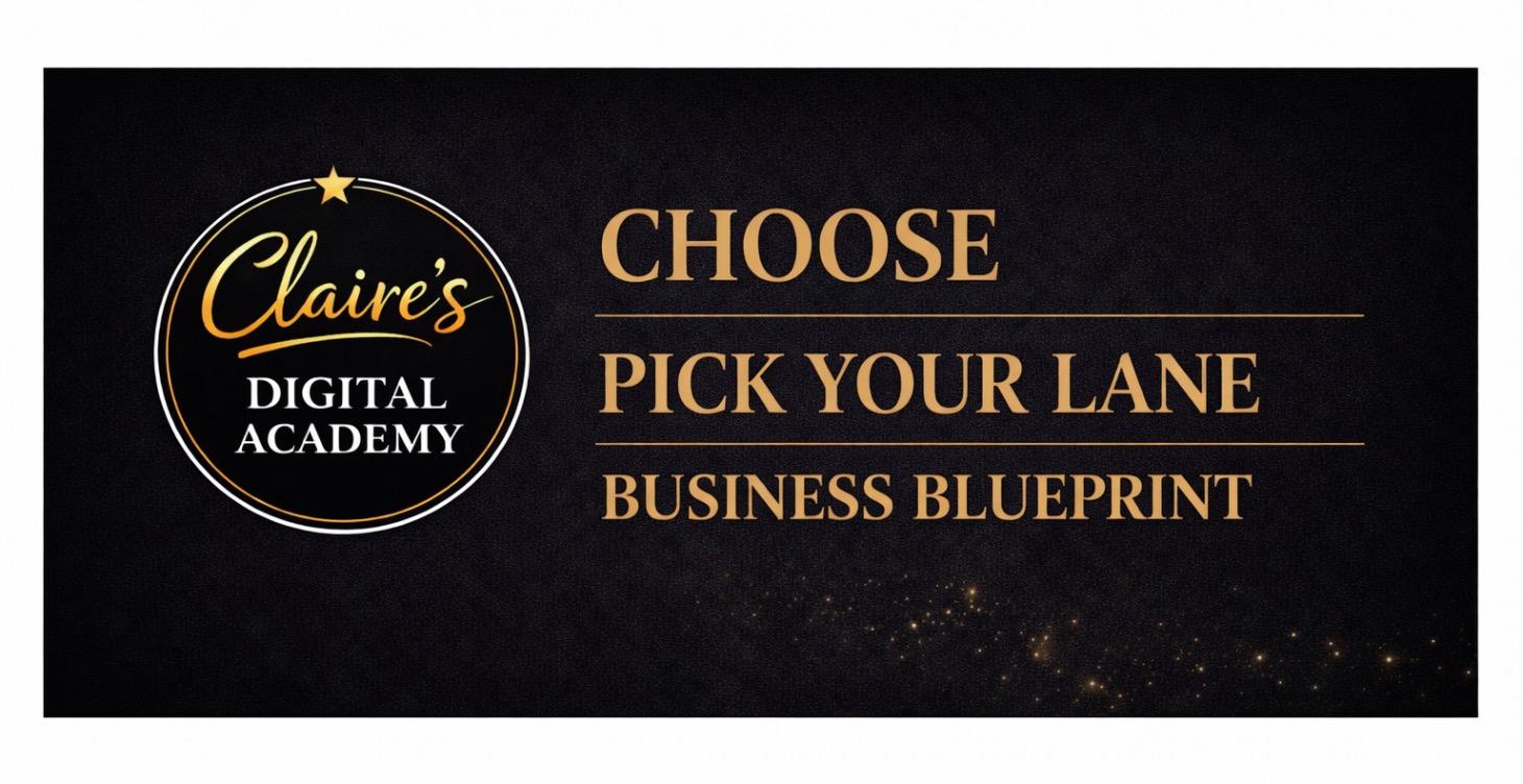 CHOOSE - Pick Your Lane Business Blueprint