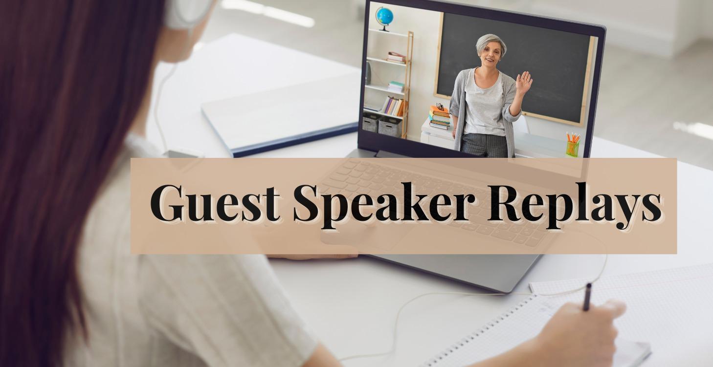 Guest Speaker Workshop Replays