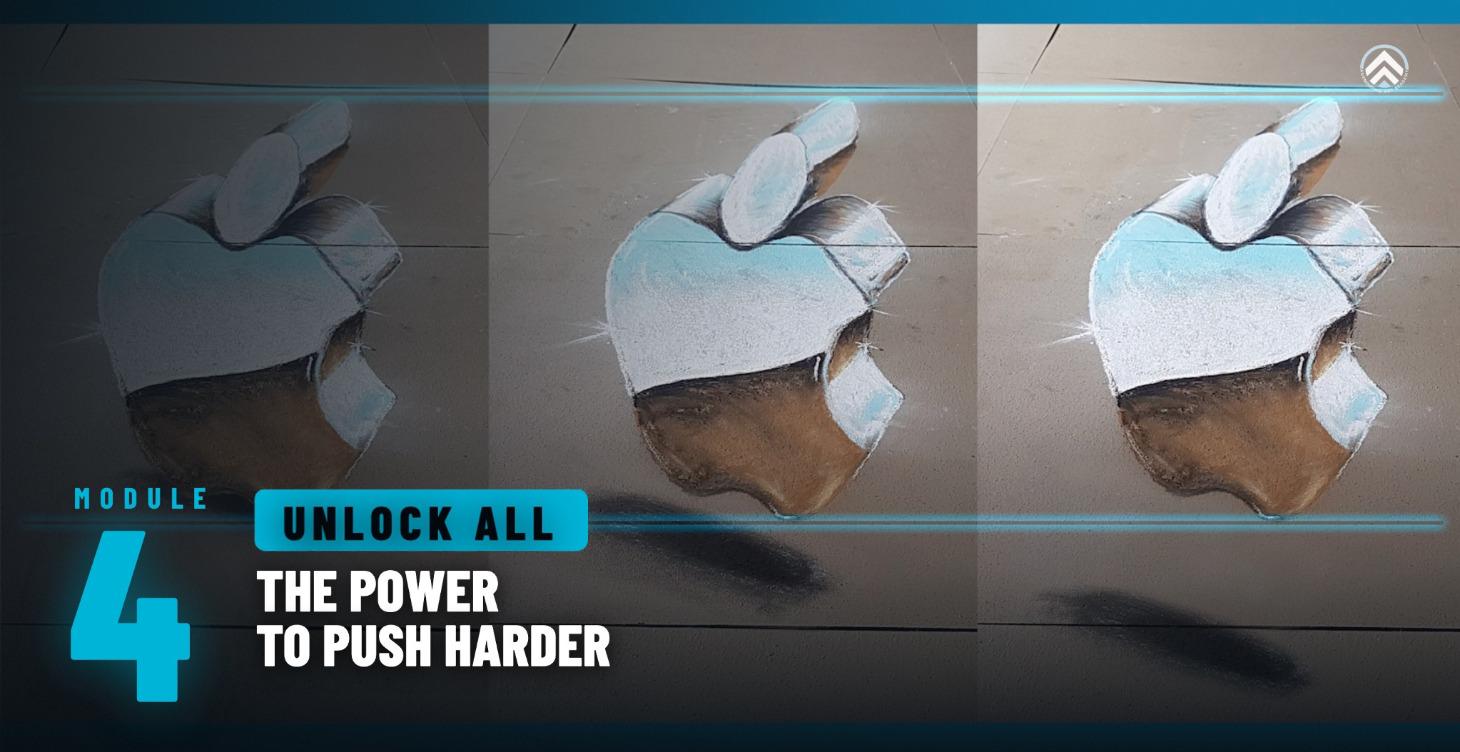 The Power to Push Harder - Module 4