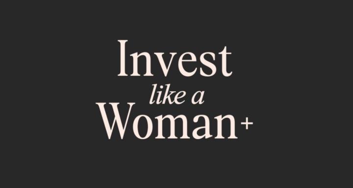 Invest Like a Woman+