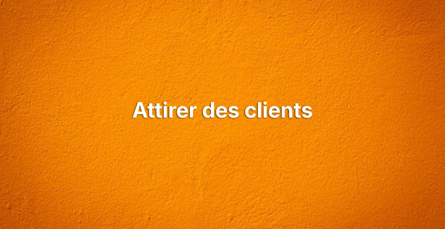 Attirer des clients avec ton podcast