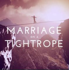 Marriage On A Tightrope