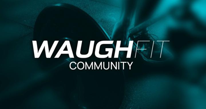 WaughFit Community