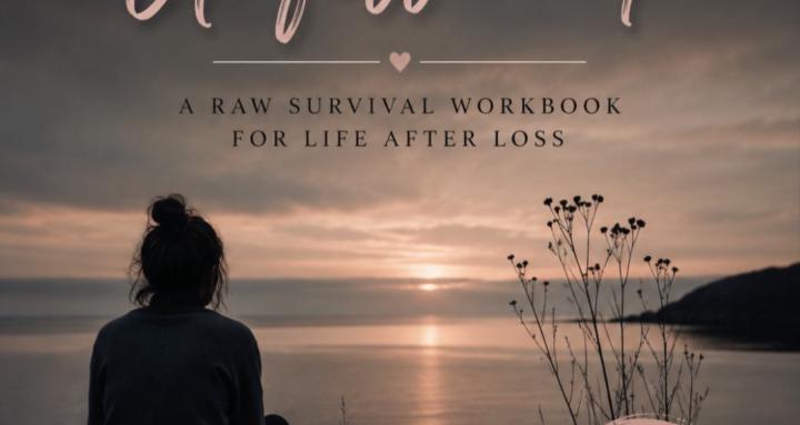 Grief Unfiltered