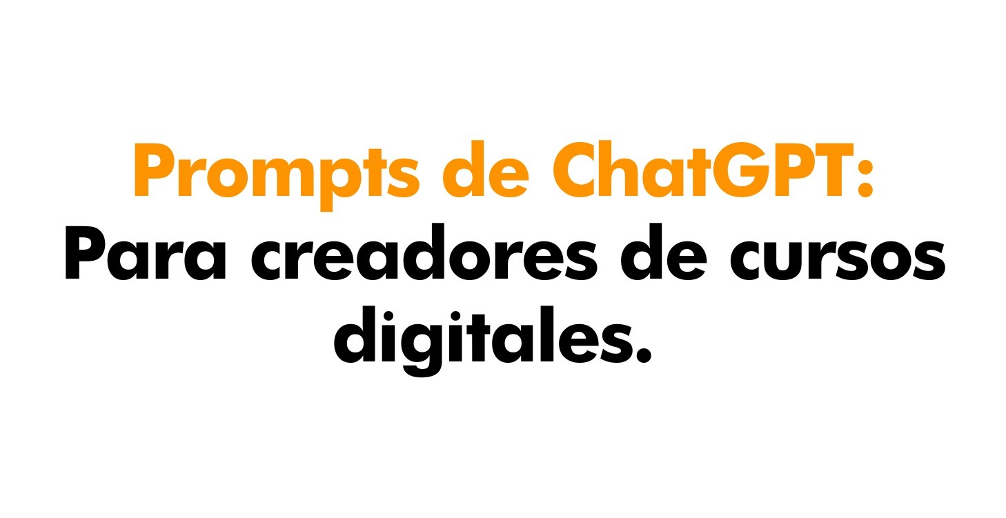 Prompts de ChatGPT para Creadores.