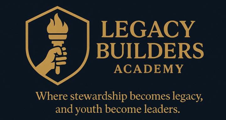 🌟 Legacy Builders Academy