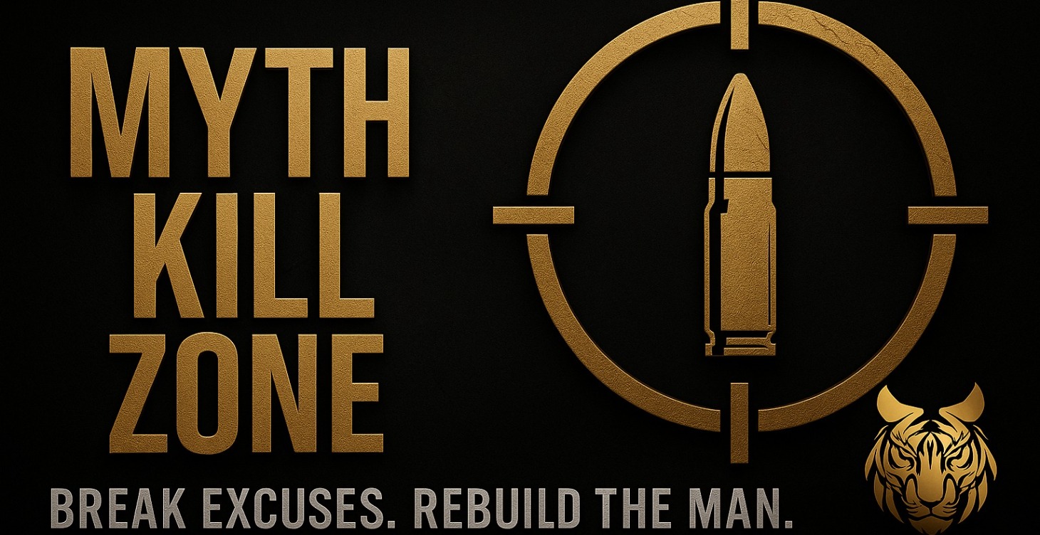 MYTH KILL ZONE: Break Excuses. Rewire Belief.