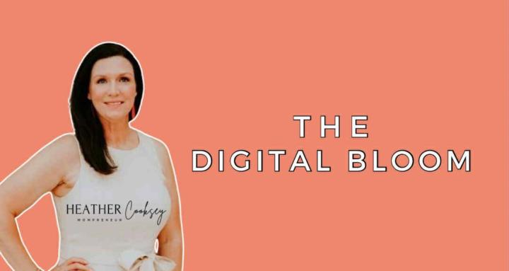 The Digital Bloom