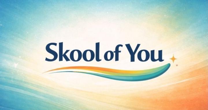 Skool of You