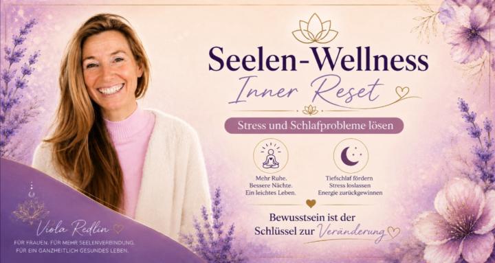 Seelen-Wellness -Inner Reset