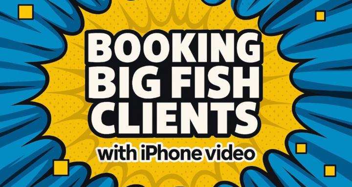 Booking Big Fish Clients