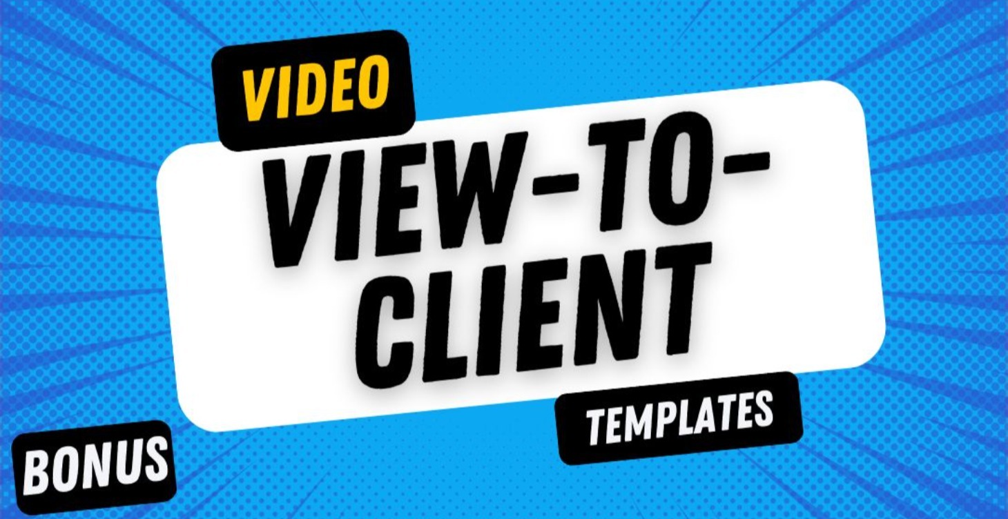 Video View-to-Client