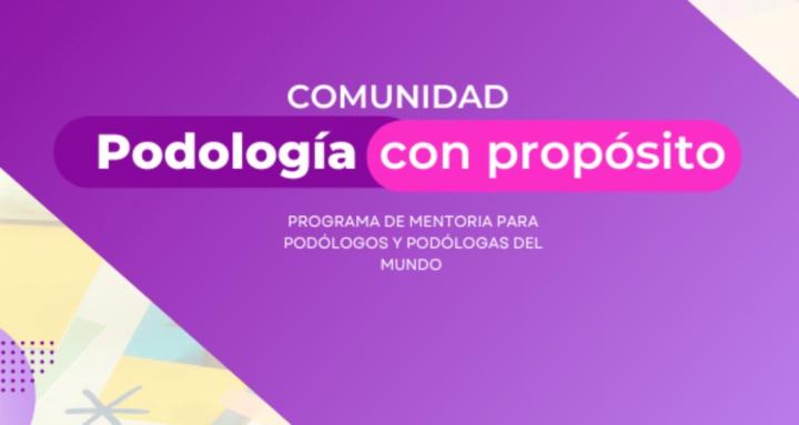 Podología con propósito