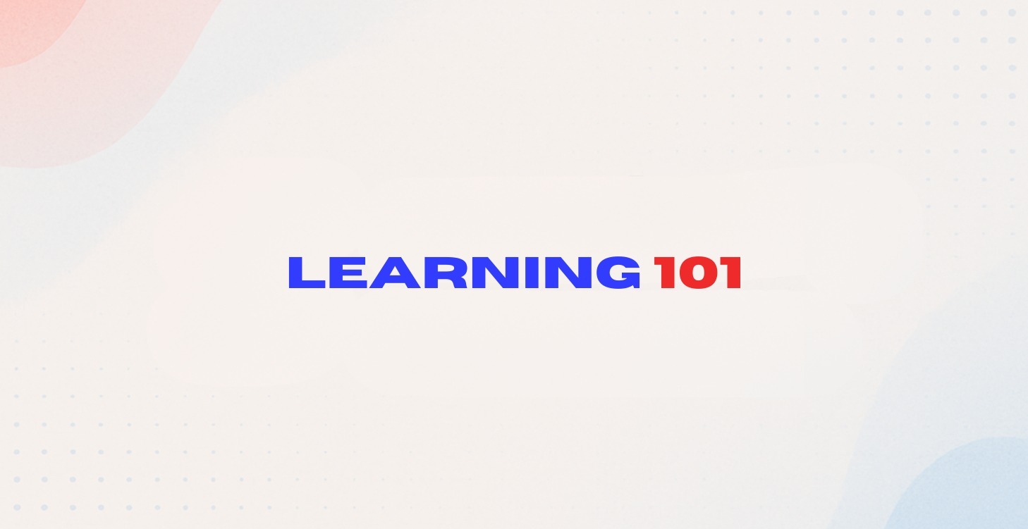 Learning 101