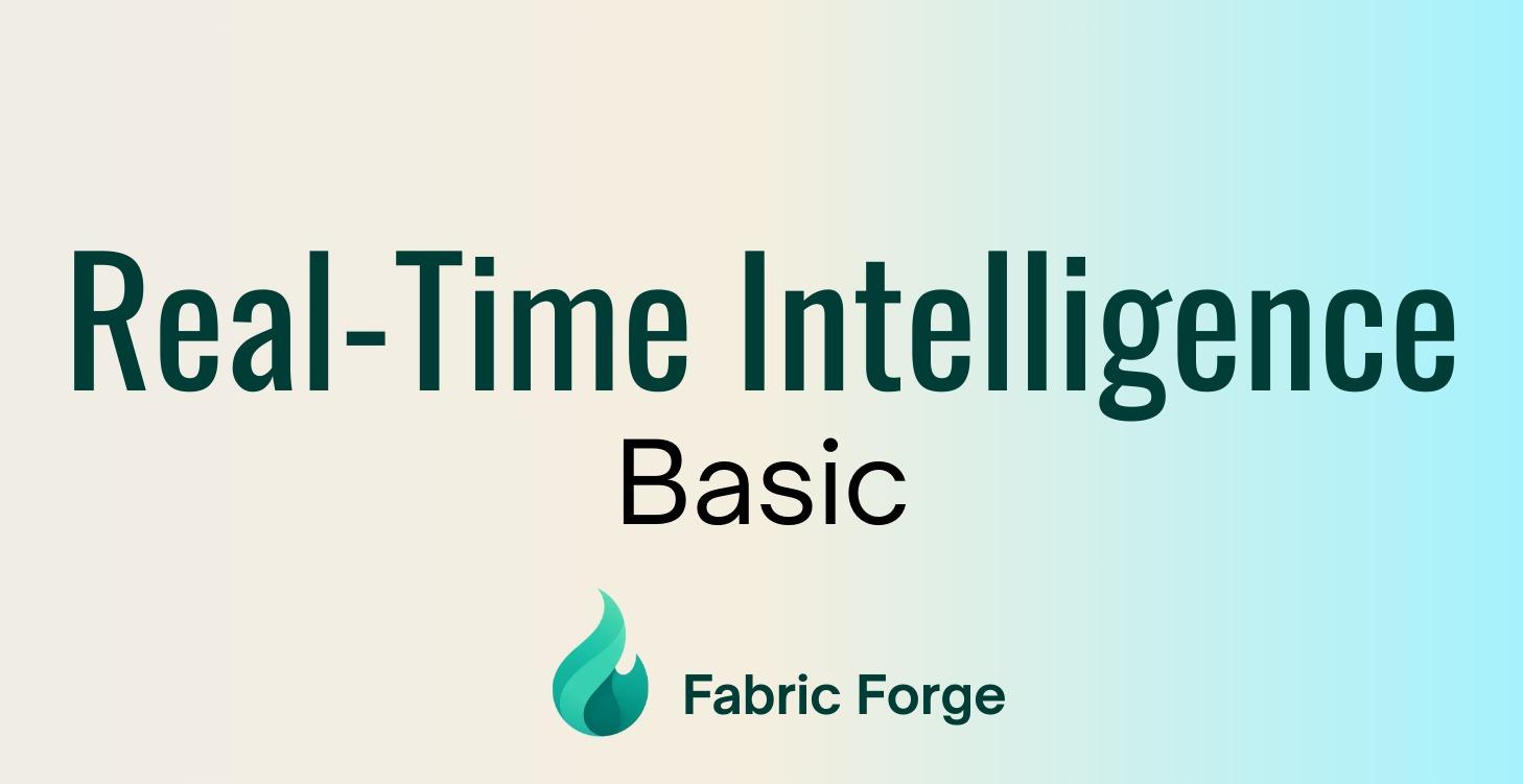 Real-Time Intelligence - Basic