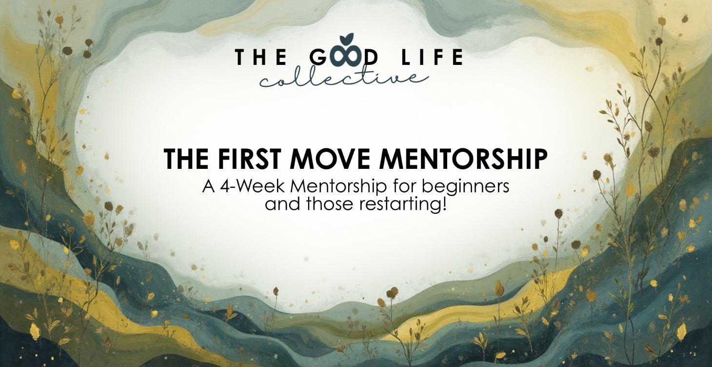 The First Move Mentorship