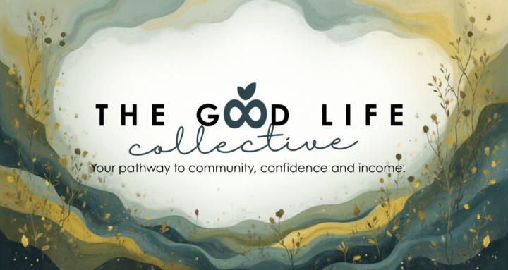 The Good Life Collective