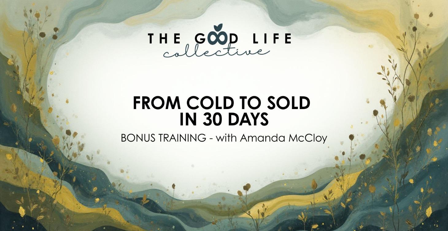 From Cold to Sold with Amanda McCloy