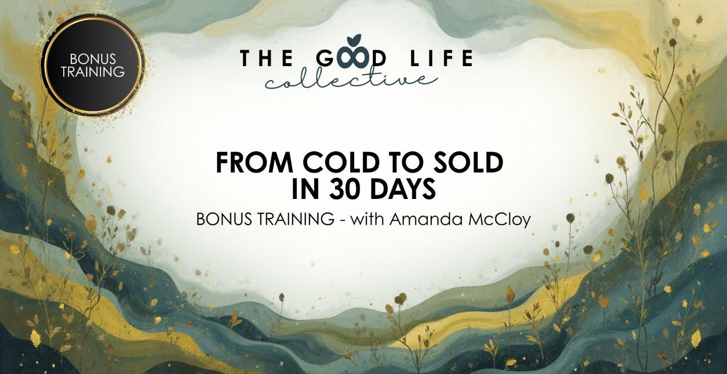 From Cold to Sold with Amanda McCloy