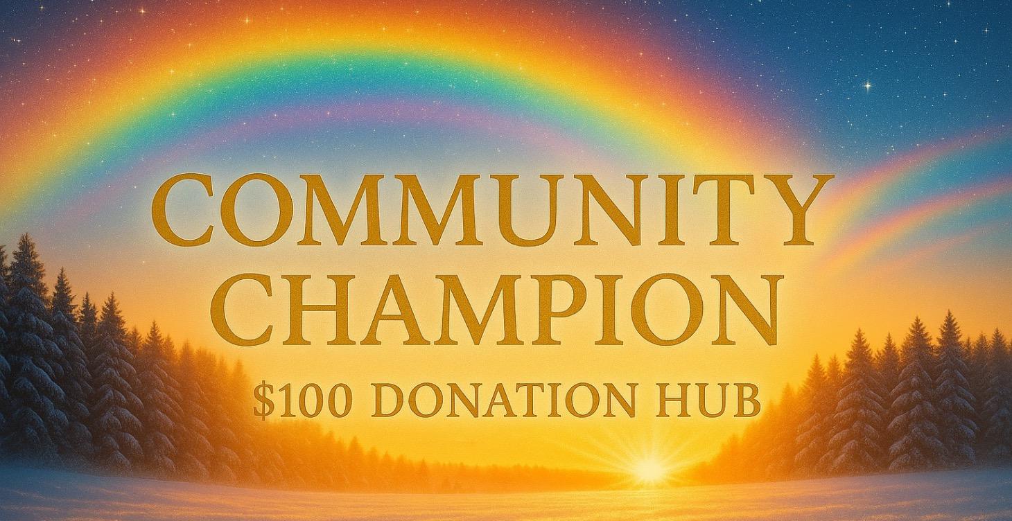🎁 $100 Donation Hub: Community Champion