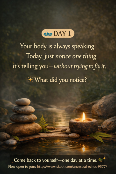 DAY 1 — Body Awareness Journey