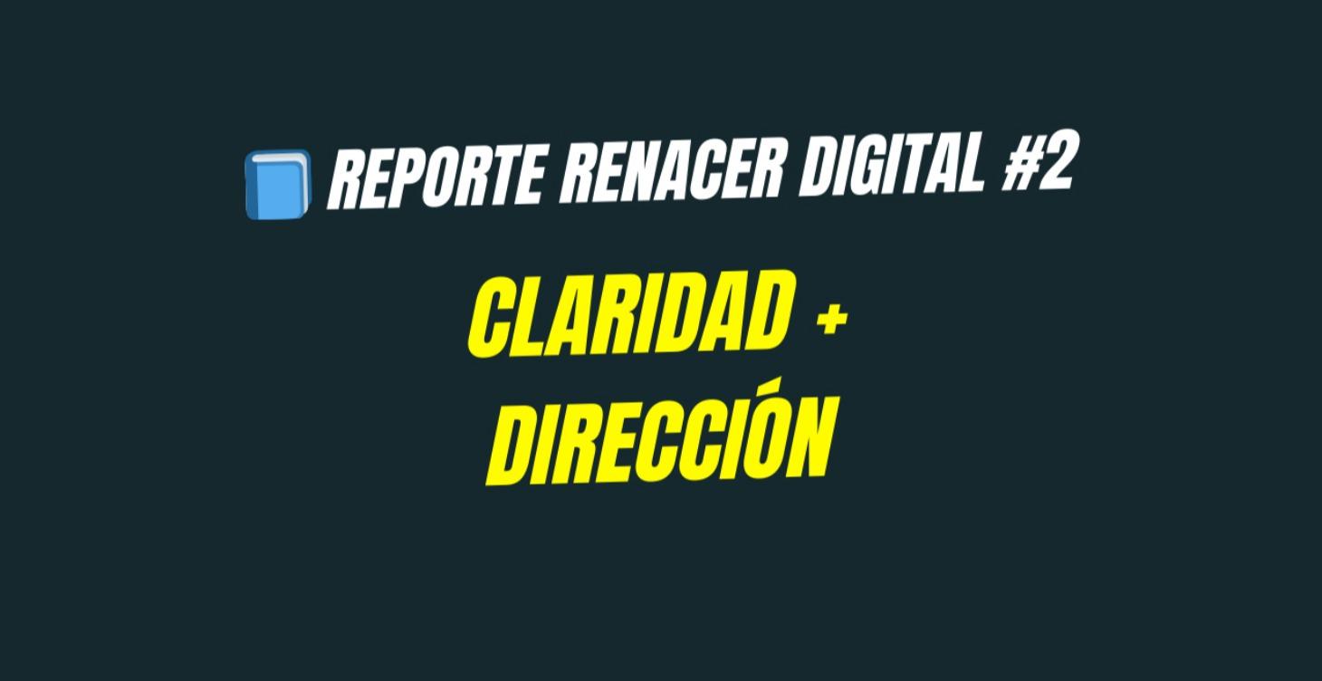 Claridad + Dirección