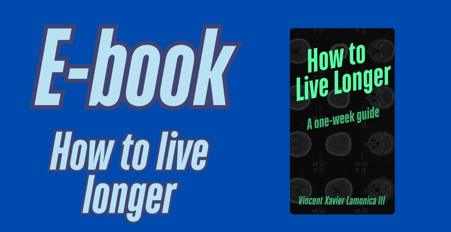My E-book (How to live longer)