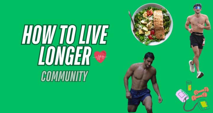 How To Live Longer