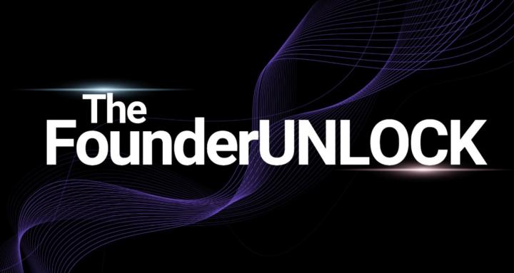 The Founder UNLOCK